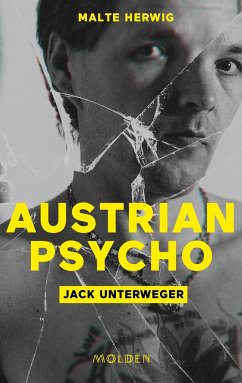 Austrian Psycho Jack Unterweger von Molden